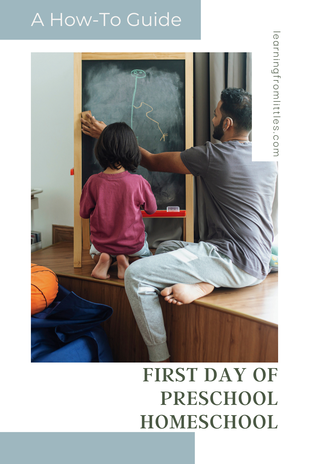 First Day of Preschool Homeschool- A How-to Guide Part 1